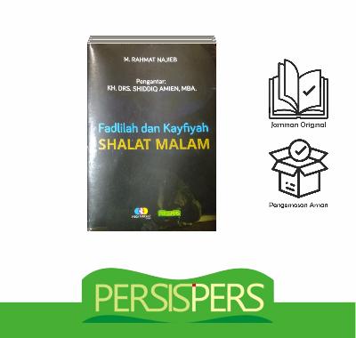 FADILAH DAN KAIFIYAH SHALAT MALAM