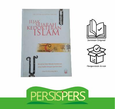 Jejak Sejarah Kedokteran Islam