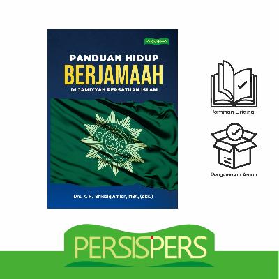 Panduan Hidup berjamaah Persis